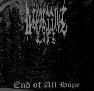 Depressive Life - End Of All Hope [Demo] (2010)