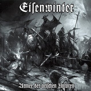 Eisenwinter - Armee Der Arischen Untoten (2012)