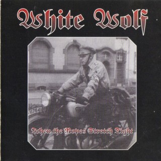 White Wolf - When The Ropes Stretch Tight (1995)