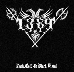 1389 - Dark, Cold & Black Metal [Demo] (2008)