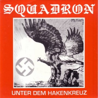 Squadron - Unter Dem Hakenkreuz [EP] (1994)