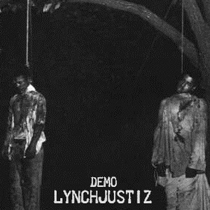 Lynchjustiz - Demo [Demo] (1993)