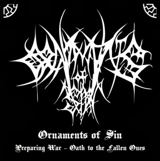 Ornaments of Sin - Preparing War / Oath To The Fallen Ones [Compilation] (2013)