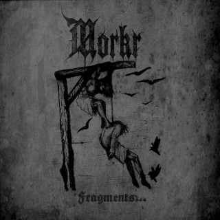 Morkr - Fragments [Single] (2009)