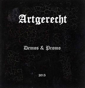Artgerecht - Demos & Promo (2015)