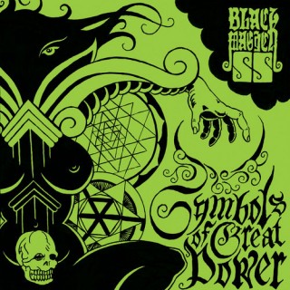 Black Magick SS - Symbols Of Great Power [EP] (2013)