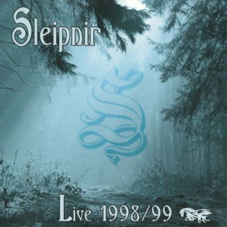 Sleipnir - Live 1998/99 (2015)