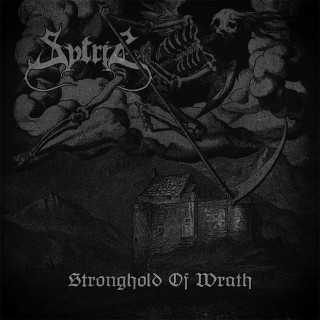 Sytris - Stronghold Of Wrath (2014)