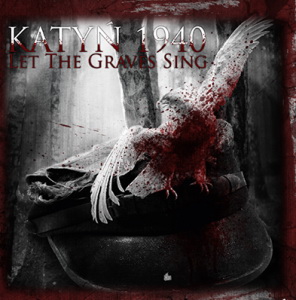 VA - Katyń 1940 - Let The Graves Sing [Compilation] (2013)