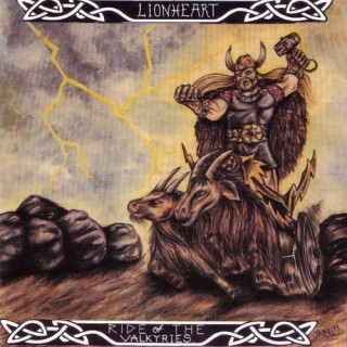 Lionheart - Ride Of The Valkyries (1990)
