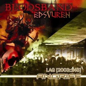 Blodsband & Angriff - Edsvuren-Lag (2006)