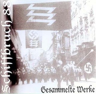 Schiffbruch 88 - Gesammelte Werke [Compilation] (2008)