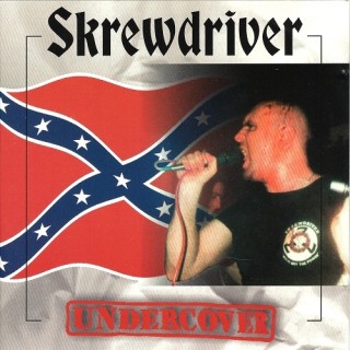 Skrewdriver - Undercover (1998)