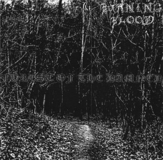 Burning Blood - Forest Of The Damned [Demo] (2005)