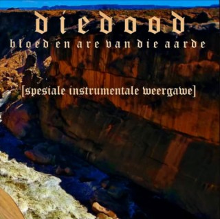 Die Dood - Bloed En Are Van Die Aarde (Spesiale Instrumentale Weergawe) [Single] (2015)