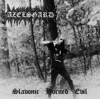 Azelsgard - Slavonic Horned Evil [Demo] (2008)
