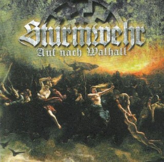 Sturmwehr - Auf Nach Walhall [Re-Edition 2015] (2003)