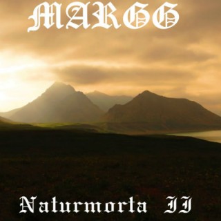 Margg - Naturmorta II (2016)