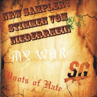 My War & Systemgegner & Boots Of Hate - NRW Sampler - Stimmen Vom Niederrhein (2016)