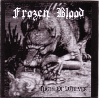Frozen Blood - Night Of Wolves [Demo] (2006)