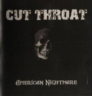 Cut Throat - American Nightmare (2003)