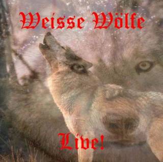 Weisse Wölfe - Live! (2016)
