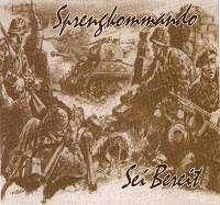 Sprengkommando - Sei Bereit (1998)