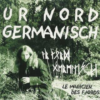 Ur Nord Germanisch - Le Magicien Des Fjords (2002)