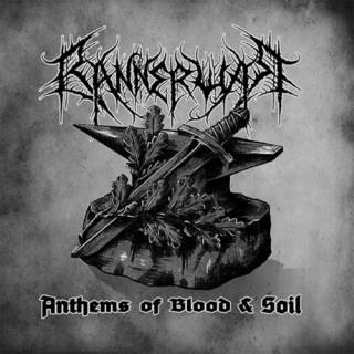Bannerwar - Anthems Of Blood & Soil [EP] 2017)