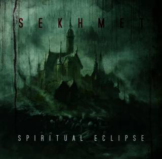 Sekhmet - Spiritual Eclipse (2016)