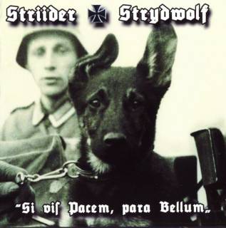 Striider & Strydwolf - Si Vis Pacem, Para Bellum (2010)