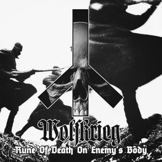 Wolfkrieg - Rune Of Death On Enemy's Body (EP) (2017)