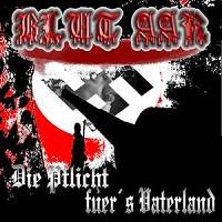 Blut Aar - Die Pflicht für's Vaterland (2004)
