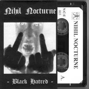 Nihil Nocturne - Black Hatred [Demo] (2000)