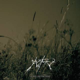 Austere - To Lay like Old Ashes (2009)