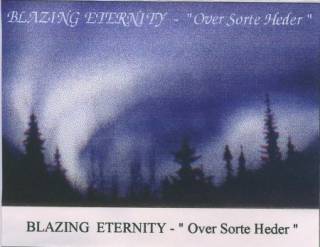 Blazing Eternity - Over Sorte Heder [Demo] (1996)