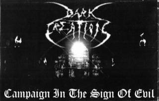 Dark Creation - Campaign In The Sign Of Evil [Demo] (1998)
