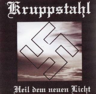 Kruppstahl - Heil dem Neuen Licht Demo  (1987)