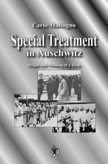 Special Treatment in Auschwitz: Origin and Meaning of a Term