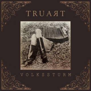 Truart - Volkxsturm (2008)
