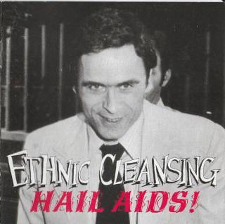Ethnic Cleansing - Hail Aids! [Compilation] (2000)