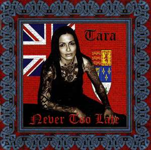 Tara - Never Too Late (2008)