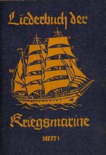 Liederbuch der Kriegsmarine 1-3 (1940)