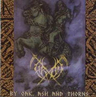 Grom - By Oak, Ash And Thorns (2004)