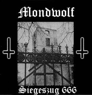 Mondwolf - Siegeszug 666 (2002)