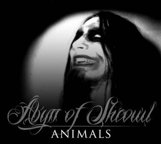 Abyss Of Sheowl - Animals (2014)