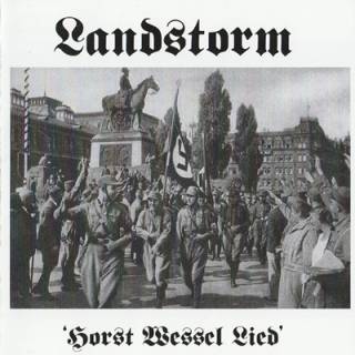 Landstorm ‎- Horst Wessel Lied (2014)
