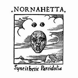 Nornahetta - Synesthetic Pareidolia [EP] (2017)