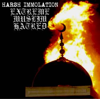 Harsh Immolation - Extreme Muslim Hatred EP (2017)