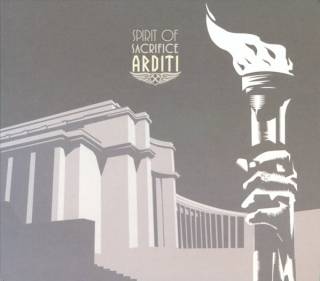 Arditi - Spirit of Sacrifice (2005)